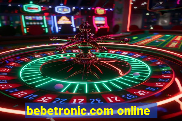 bebetronic.com online